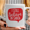   Ι still believe in santa