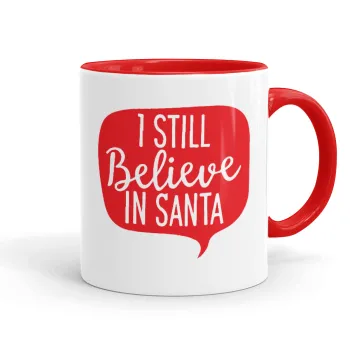 Ι still believe in santa, Κούπα χρωματιστή κόκκινη, κεραμική, 330ml