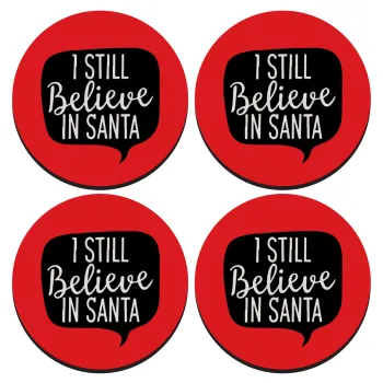 Ι still believe in santa, ΣΕΤ 4 Σουβέρ ξύλινα στρογγυλά (9cm)