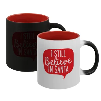 Ι still believe in santa, Κούπα Μαγική εσωτερικό κόκκινο, κεραμική, 330ml που αλλάζει χρώμα με το ζεστό ρόφημα