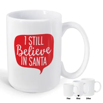 Ι still believe in santa, Κούπα Mega, κεραμική, 450ml