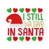 Ι still believe in Santa hearts