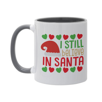 Ι still believe in Santa hearts, Mug colored grey, ceramic, 330ml