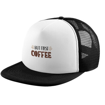 But first Coffee, Καπέλο Soft Trucker με Δίχτυ Black/White 