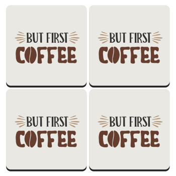 But first Coffee, ΣΕΤ 4 Σουβέρ ξύλινα τετράγωνα