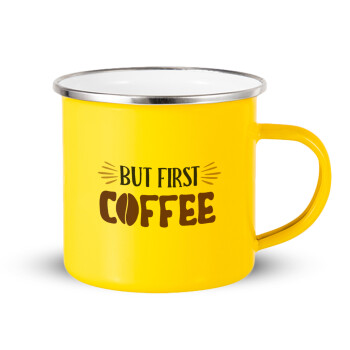 But first Coffee, Κούπα Μεταλλική εμαγιέ Κίτρινη 360ml