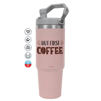 But first Coffee, PINK Travel Tumbler with Handle 890ml