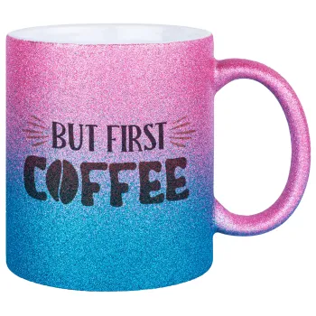 But first Coffee, Κούπα Χρυσή/Μπλε Glitter, κεραμική, 330ml