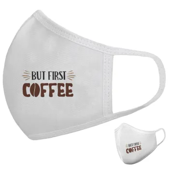 But first Coffee, Μάσκα υφασμάτινη υψηλής άνεσης παιδική (Δώρο πλαστική θήκη)