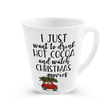 I just want to drink hot cocoa and watch christmas movies mini cooper, Κούπα κωνική Latte Λευκή, κεραμική, 300ml