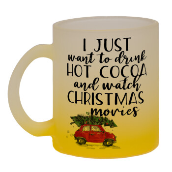 I just want to drink hot cocoa and watch christmas movies mini cooper, Κούπα γυάλινη δίχρωμη με βάση το κίτρινο ματ, 330ml