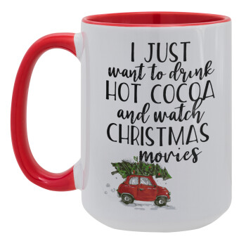 I just want to drink hot cocoa and watch christmas movies mini cooper, Κούπα Mega 15oz, κεραμική Κόκκινη, 450ml