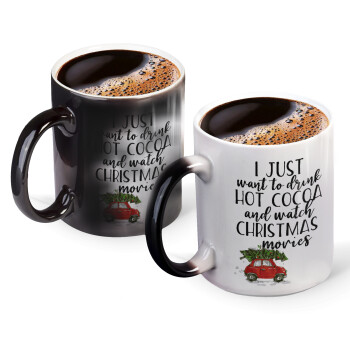 I just want to drink hot cocoa and watch christmas movies mini cooper, Color changing magic Mug, ceramic, 330ml when adding hot liquid inside, the black colour desappears (1 pcs)