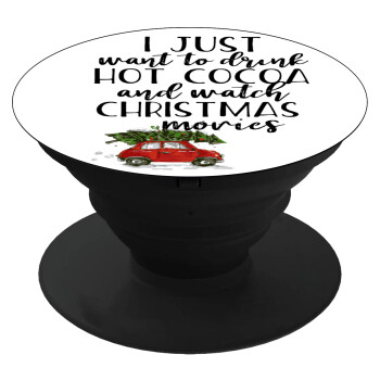 I just want to drink hot cocoa and watch christmas movies mini cooper, Pop Socket Μαύρο Βάση Στήριξης Κινητού στο Χέρι