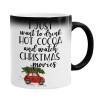  I just want to drink hot cocoa and watch christmas movies mini cooper