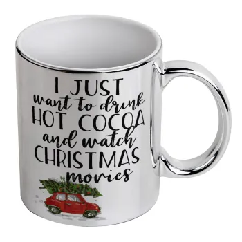 I just want to drink hot cocoa and watch christmas movies mini cooper, Κούπα κεραμική, ασημένια καθρέπτης, 330ml