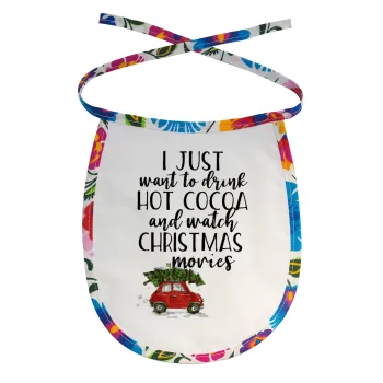 I just want to drink hot cocoa and watch christmas movies mini cooper, Σαλιάρα μωρού αλέκιαστη με κορδόνι Χρωματιστή