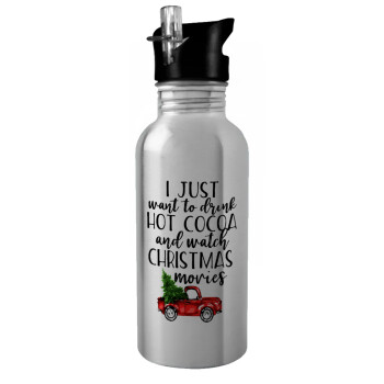 I just want to drink hot cocoa and watch christmas movies pickup car, Water bottle Silver with straw, stainless steel 600ml