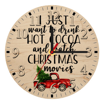 I just want to drink hot cocoa and watch christmas movies pickup car, Ρολόι τοίχου ξύλινο plywood (20cm)