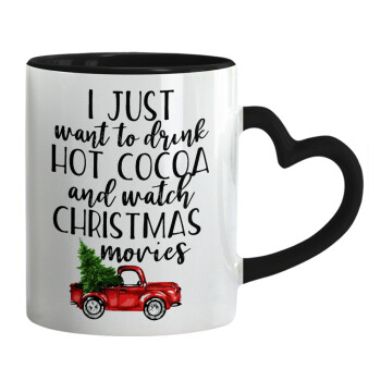 I just want to drink hot cocoa and watch christmas movies pickup car, Κούπα καρδιά χερούλι μαύρη, κεραμική, 330ml