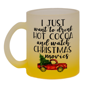 I just want to drink hot cocoa and watch christmas movies pickup car, Κούπα γυάλινη δίχρωμη με βάση το κίτρινο ματ, 330ml