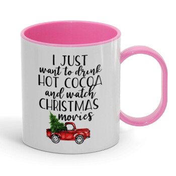 I just want to drink hot cocoa and watch christmas movies pickup car, Κούπα (πλαστική) (BPA-FREE) Polymer Ροζ για παιδιά, 330ml