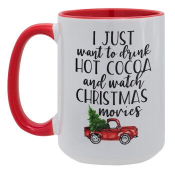 I just want to drink hot cocoa and watch christmas movies pickup car, Κούπα Mega 15oz, κεραμική Κόκκινη, 450ml