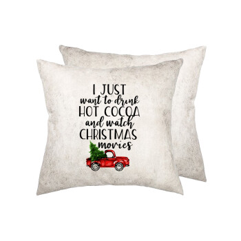 I just want to drink hot cocoa and watch christmas movies pickup car, Μαξιλάρι καναπέ Δερματίνη Γκρι 40x40cm με γέμισμα