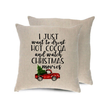 I just want to drink hot cocoa and watch christmas movies pickup car, Μαξιλάρι καναπέ ΛΙΝΟ 40x40cm περιέχεται το  γέμισμα