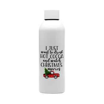 I just want to drink hot cocoa and watch christmas movies pickup car, Μεταλλικό παγούρι νερού, 304 Stainless Steel 800ml
