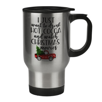 I just want to drink hot cocoa and watch christmas movies pickup car, Stainless steel travel mug with lid, double wall 450ml