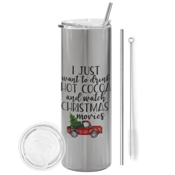 I just want to drink hot cocoa and watch christmas movies pickup car, Eco friendly stainless steel Silver tumbler 600ml, with metal straw & cleaning brush