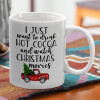  I just want to drink hot cocoa and watch christmas movies pickup car