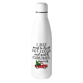 I just want to drink hot cocoa and watch christmas movies pickup car, Μεταλλικό παγούρι θερμός (Stainless steel), 500ml