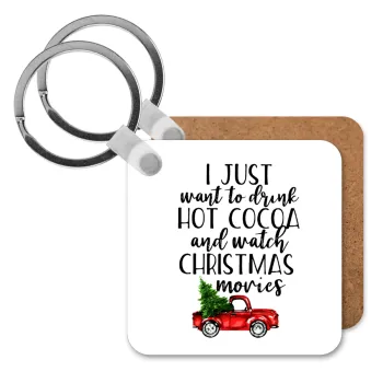 I just want to drink hot cocoa and watch christmas movies pickup car, Μπρελόκ Ξύλινο τετράγωνο MDF