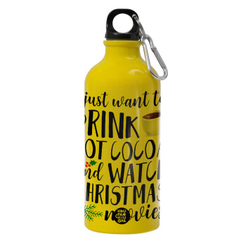 I just want to drink hot cocoa and watch christmas movies, Παγούρι νερού 600ml