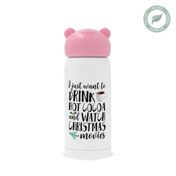 I just want to drink hot cocoa and watch christmas movies, Ροζ ανοξείδωτο παγούρι θερμό (Stainless steel), 320ml