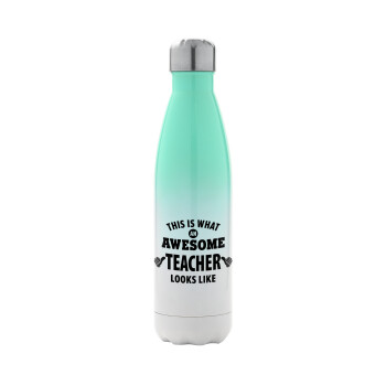 This is what an awesome teacher looks like hands!!! , Metal mug thermos Green/White (Stainless steel), double wall, 500ml