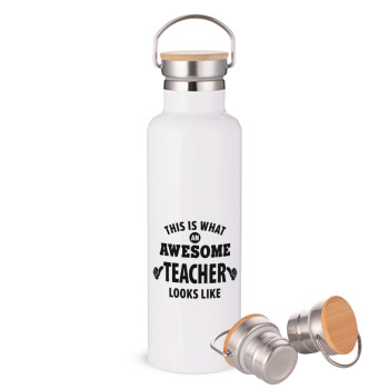 This is what an awesome teacher looks like hands!!! , Stainless steel White with wooden lid (bamboo), double wall, 750ml