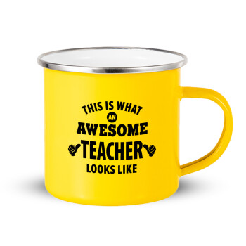 This is what an awesome teacher looks like hands!!! , Κούπα Μεταλλική εμαγιέ Κίτρινη 360ml