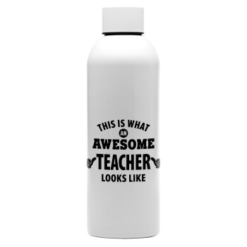This is what an awesome teacher looks like hands!!! , Μεταλλικό παγούρι νερού, 304 Stainless Steel 800ml