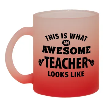 This is what an awesome teacher looks like hands!!! , Κούπα γυάλινη δίχρωμη με βάση το κόκκινο ματ, 330ml