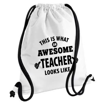 This is what an awesome teacher looks like hands!!! , Backpack pouch GYMBAG white, with pocket (40x48cm) & thick cords