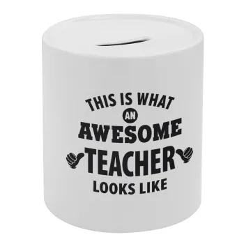 This is what an awesome teacher looks like hands!!! , Κουμπαράς πορσελάνης με τάπα