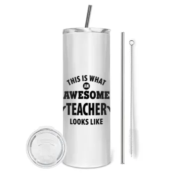 This is what an awesome teacher looks like hands!!! , Tumbler ποτήρι θερμό από ανοξείδωτο ατσάλι 600ml, με μεταλλικό καλαμάκι & βούρτσα καθαρισμού