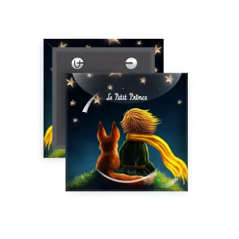 Ο μικρός πρίγκιπας, Κονκάρδα παραμάνα τετράγωνη 5x5cm