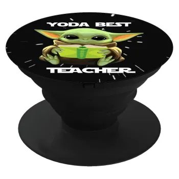 Yoda Best Teacher, Phone Holders Stand  Black Hand-held Mobile Phone Holder