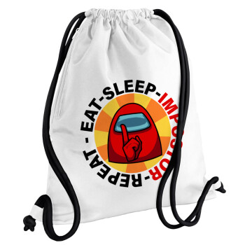 Among US Eat Sleep Repeat Impostor, Backpack pouch GYMBAG white, with pocket (40x48cm) & thick cords