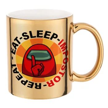 Among US Eat Sleep Repeat Impostor, Mug ceramic, gold mirror, 330ml
