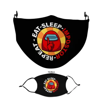 Among US Eat Sleep Repeat Impostor, Μάσκα υφασμάτινη Ενηλίκων πολλαπλών στρώσεων με υποδοχή φίλτρου